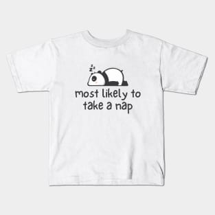 Most Likely To Take A Nap Cute Sleeping Panda Kids T-Shirt